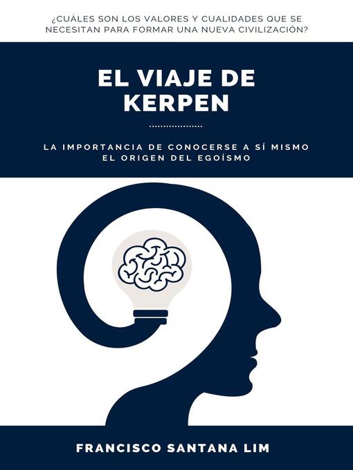 Title details for El viaje de Kerpen by Francisco Santana Lim - Available